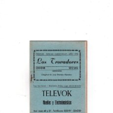 Catálogos de Música: PROGRAMA DE CARNAVAL. FIESTAS TIPICAS GADITANAS. 1970. LOS TROVADORES. JOSE MORENO MORENO.. Lote 127620819