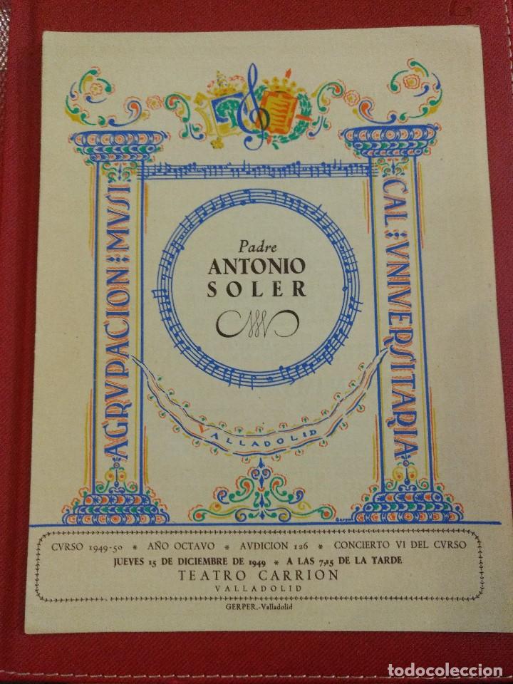 Catalogues de Musique: Programa concierto Agrupaci&oacute;n universitaria Cal Valladolid Padre Antonio Soler Olot Gerona