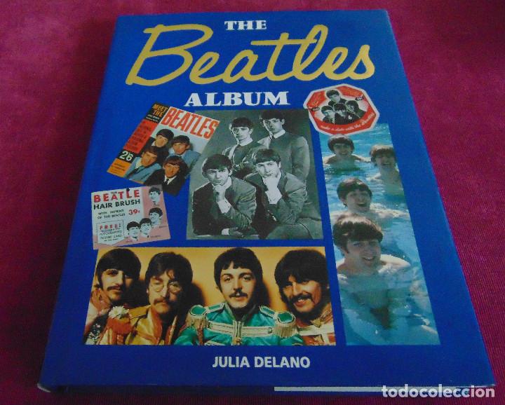 Cat&aacute;logos de M&uacute;sica: THE BEATLES ALBUM - LIBRO - JULIA DELANO EDICIONES GREENWICH -