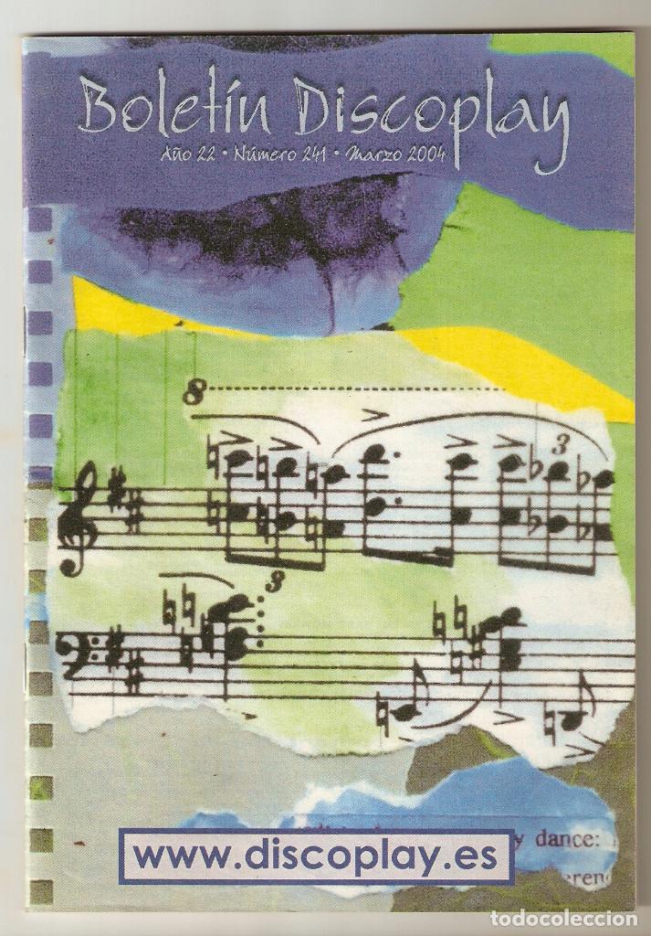 Catalogues de Musique: BOLET&Iacute;N DISCOPLAY - N&ordm; 241 - MARZO 2004 -