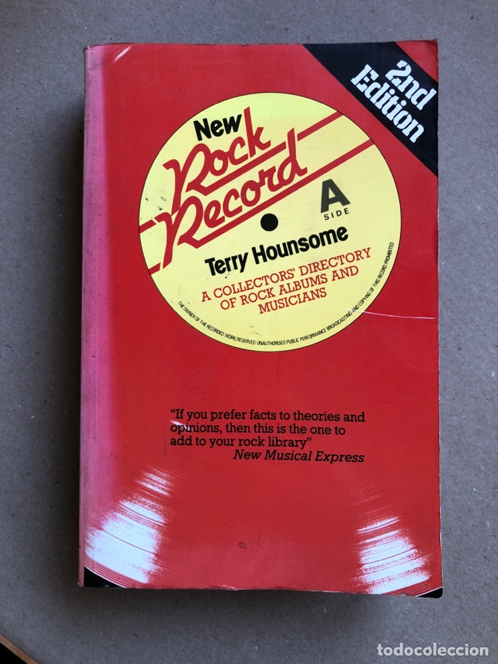 Cat&aacute;logos de M&uacute;sica: NEW ROCK RECORD. TERRY HOUNSOME. A COLLECTORS DIRECTORY OF ROCK ALBUMS & MUSICIANS.