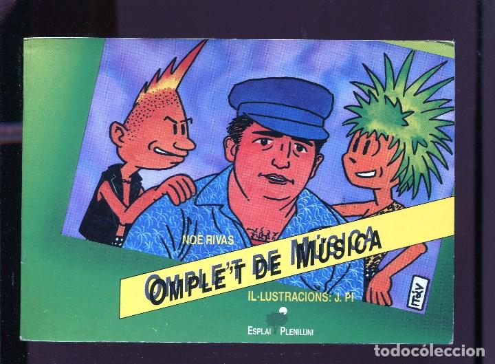 Catalogues de Musique: No&egrave; Rivas. Omple't de m&uacute;sica. ed. esplai 1985