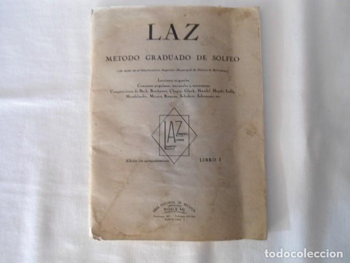 Cat&aacute;logos de M&uacute;sica: ANTIGUO LIBRO N&ordm; 1 DE LAZ METODO GRADUADO DE SOLFEO A&Ntilde;O 1941
