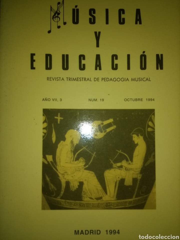 Cat&aacute;logos de M&uacute;sica: M&Uacute;SICA Y EDUCACI&Oacute;N. REVISTA TRIMESTRAL DE PEDAGOG&Iacute;A MUSICAL. A&Ntilde;O VII, 3. N&Uacute;MERO 19. OCTUBREE 1994. R