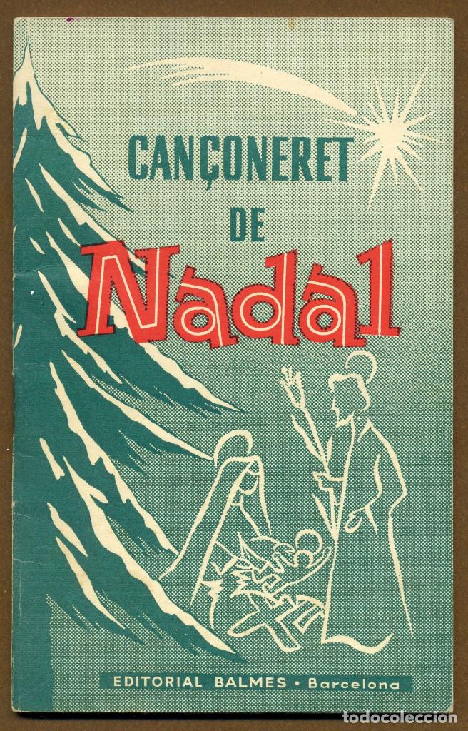 Cat&aacute;logos de m&uacute;sica: CAN&Ccedil;ONERET DE NADAL - EDITORIAL BALMES - Foto 1