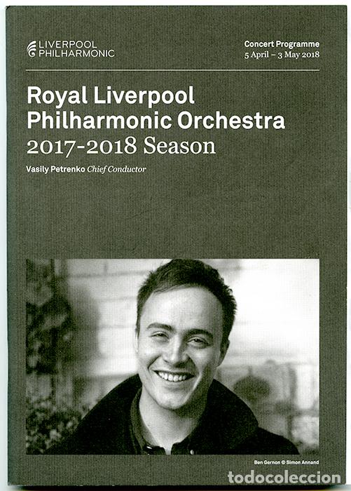 Cat&aacute;logos de M&uacute;sica: Royal Liverpool Philharmonic Orchestra. 2017-2018 Season. Vasily Petrenko Chief Conductor. 66 pp.