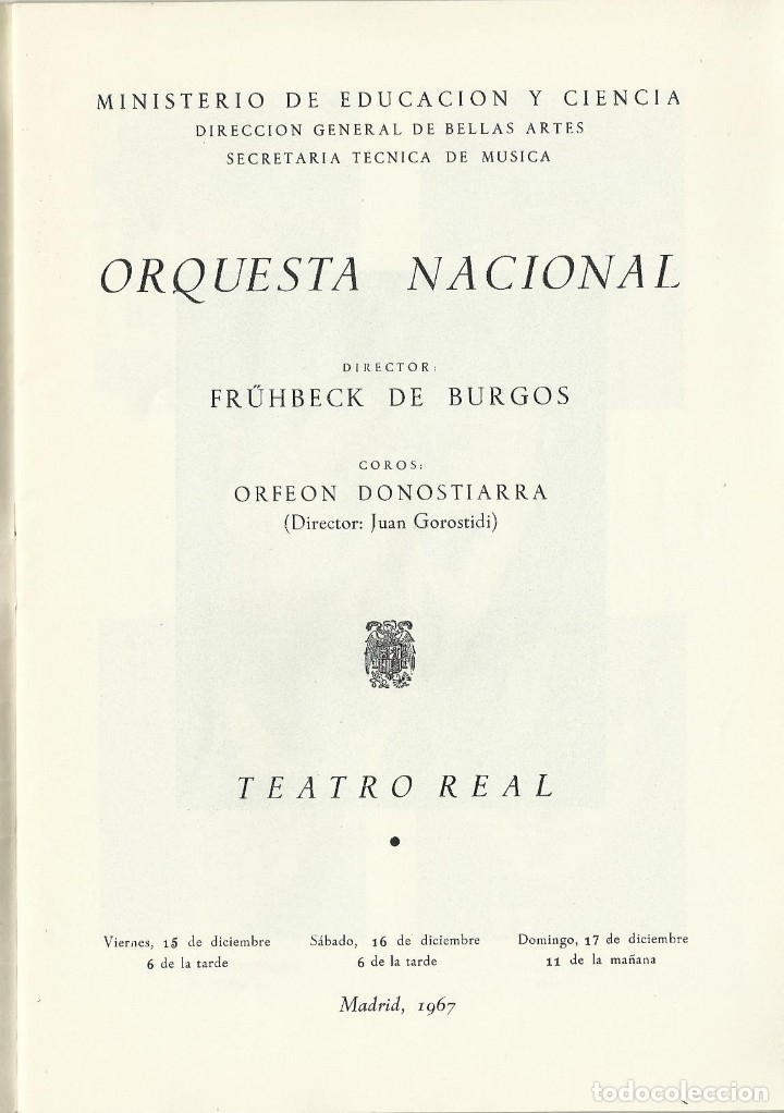 Catalogues de Musique: PROGRAMA. ORQUESTA NACIONAL. TEATRO REAL. 1967. FR&Uuml;HBECK DE BURGOS, ORFE&Oacute;N DONOSTIARRA.