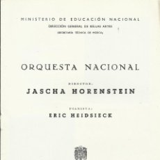 Catálogos de Música: PROGRAMA ORQUESTA NACIONAL MÚSICA TEMPORADA 1963. JASCHA HORENSTEIN, ERIC HEIDSIECK.. Lote 145616666