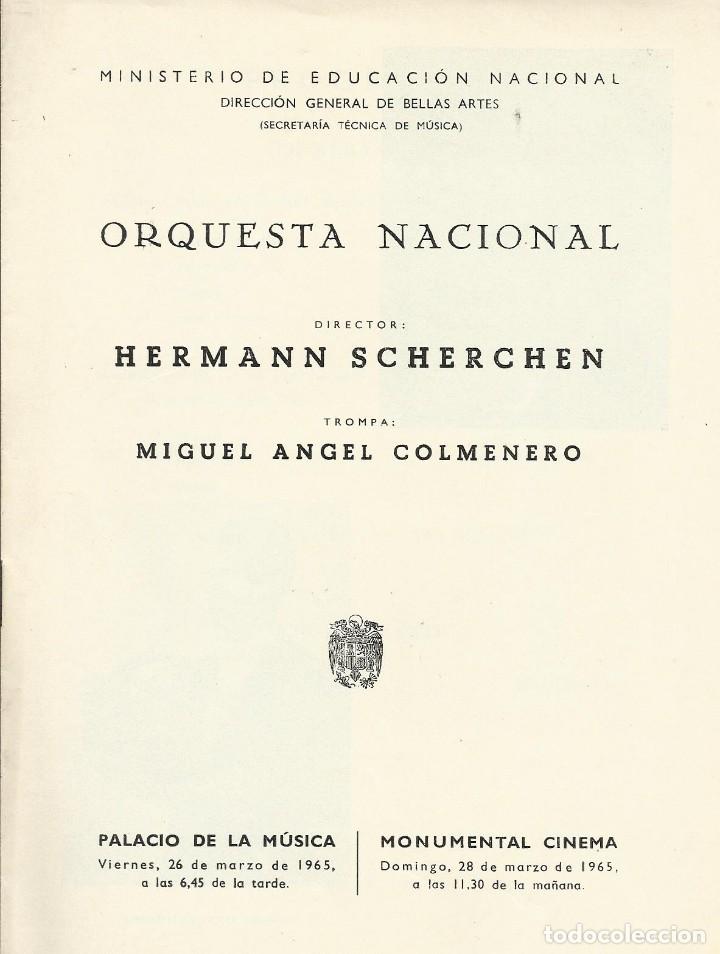 Catalogues de Musique: PROGRAMA ORQUESTA NACIONAL M&Uacute;SICA TEMPORADA 1965. HERMANN SCHERCHEN, MIGUEL ANGEL COLMENERO