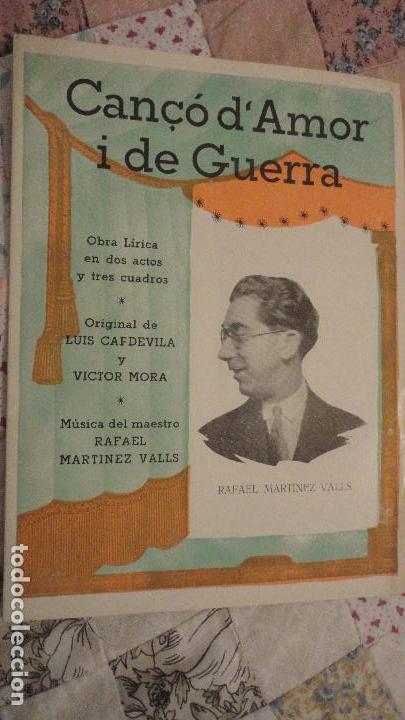 Cat&aacute;logos de M&uacute;sica: CAN&Ccedil;O D' AMOR I DE GUERRA.OBRA LIRICA.LUIS CAPDEVILA.VICTOR MORA.RAFAEL MARTINEZ VALLS.