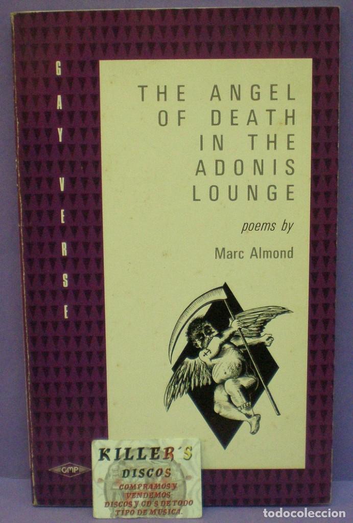 Cat&aacute;logos de M&uacute;sica: The Angel Of Death In The Adonis Lounge - Poems by Marc Almond. En Ingl&eacute;s.