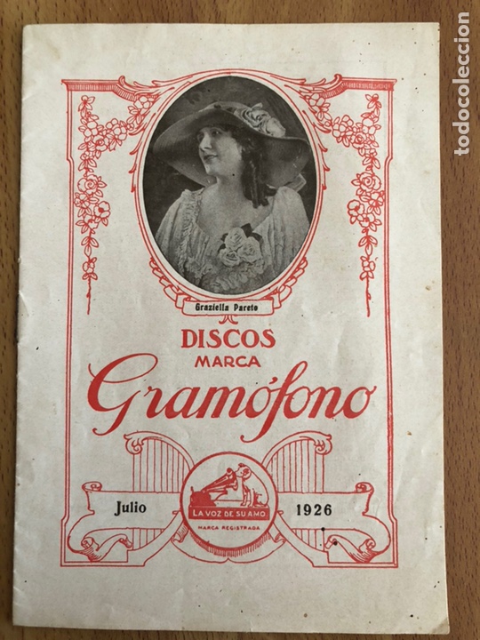Cat&aacute;logos de M&uacute;sica: Cat&aacute;logo de discos marca gram&oacute;fono la voz de su amo.graziella parete.julio 1926