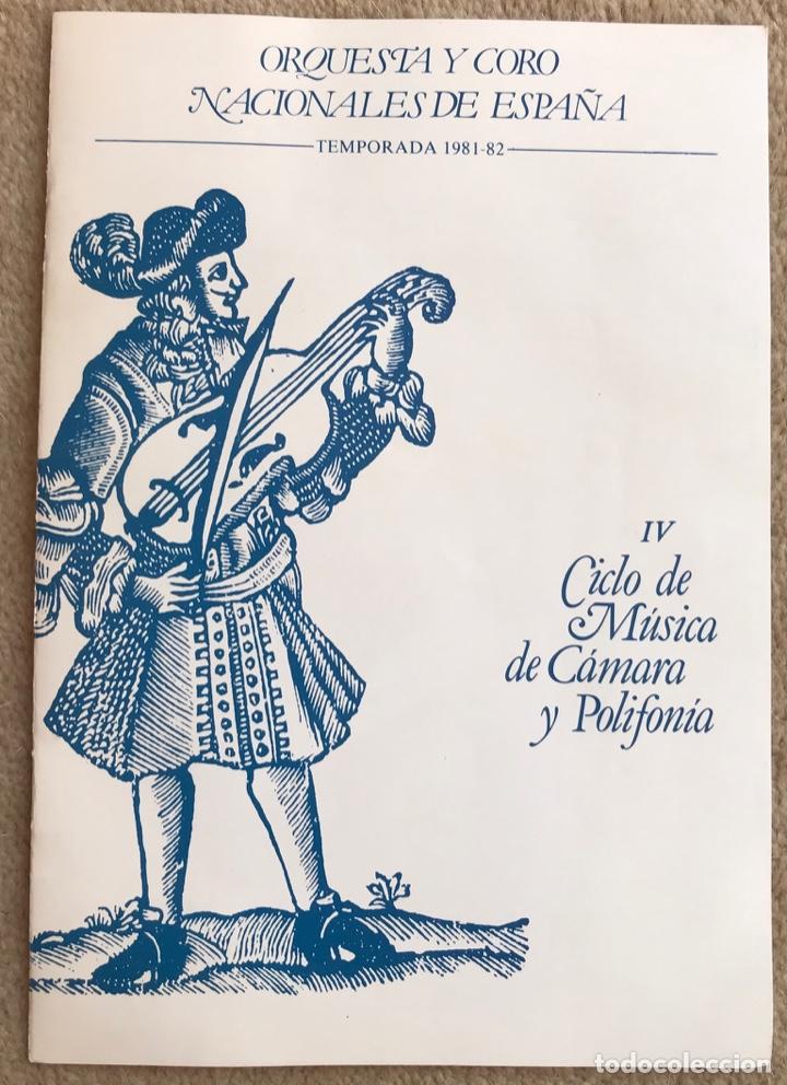 Cat&aacute;logos de M&uacute;sica: Programa IV ciclo de M&uacute;sica de c&aacute;mara y polifon&iacute;a - Orquesta y coro Nacionales de Espa&ntilde;a - 1981 / 82