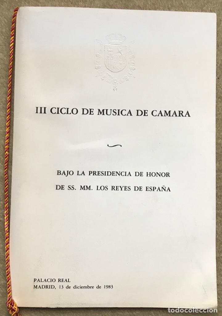 Cat&aacute;logos de M&uacute;sica: Programa III ciclo de m&uacute;sica de c&aacute;mara - bajo la  presidencia de honor reyes de Espa&ntilde;a - A&ntilde;o 1983