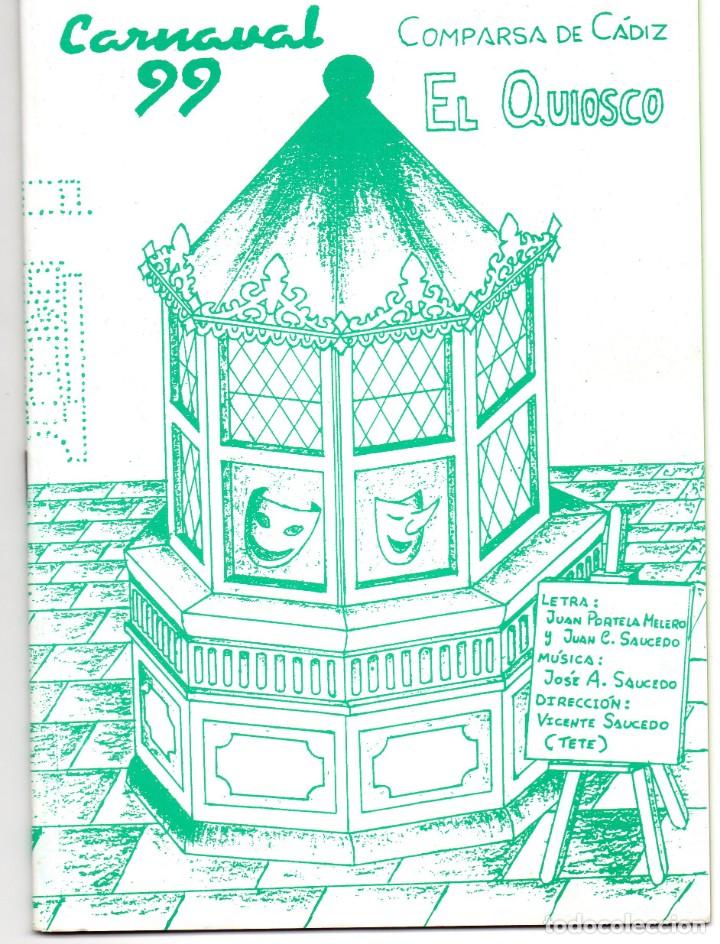 Cat&aacute;logos de M&uacute;sica: CARNAVALCADIZ 1999 LIBRETO COMPARSA EL QUIOSCO