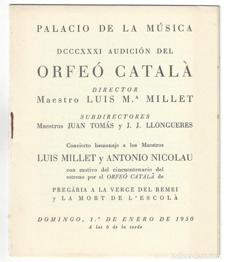 Catalogues de Musique: PROGRAMA DCCCXXXI AUDICI&Oacute;N DEL ORFE&Oacute; CATAL&Agrave;. PALAU DE LA M&Uacute;SICA, L. MILLET Y ANTONIO NICOLAU- 1950