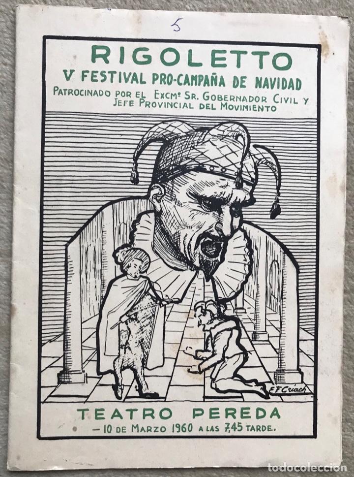 Catalogues de Musique: Programa de Rigoletto - Teatro Pereda (Santander) - A&ntilde;o 1960 - M&uacute;sica - Aut&oacute;grafos - Cantabria