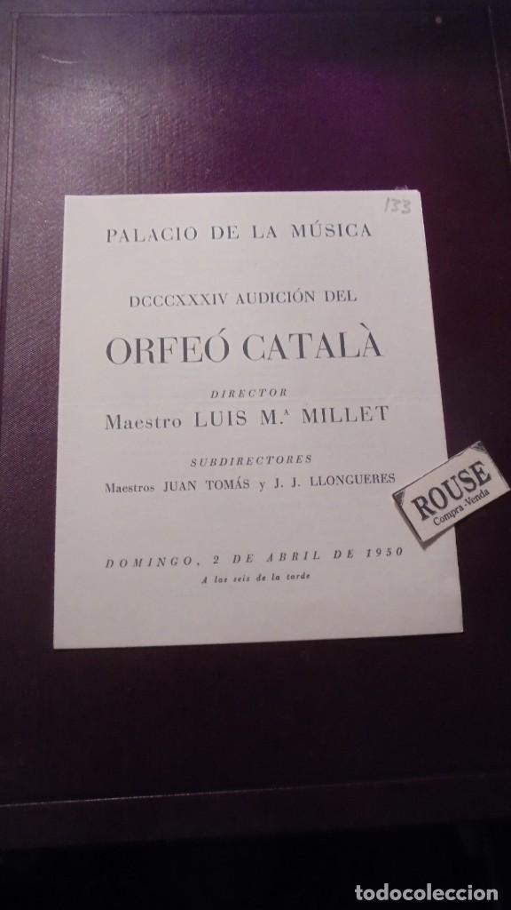 Cat&aacute;logos de M&uacute;sica: PROGRAMA DE MUSICA - PALACIO DE LA MUSICA DCCCXXXIV AUDICI&Oacute;N DEL ORFE&Oacute; CATAL&Aacute; DIRT. LUIS M&ordf; MILLET