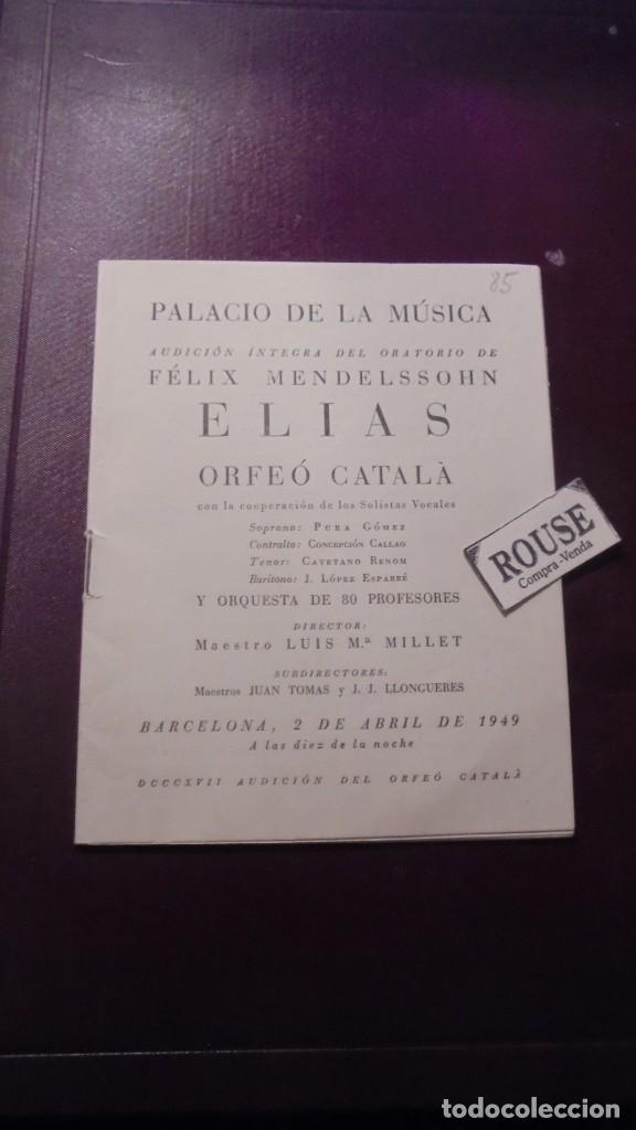 Cat&aacute;logos de M&uacute;sica: PROGRAMA DE MUSICA- PALACIO DE LA MUSICA AUDICION DE FELIX MENDELSSOHN ELIAS ORFE&Oacute; CATAL&Aacute;