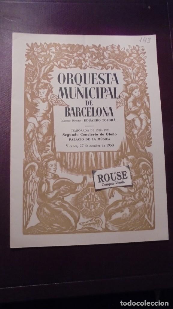 Cat&aacute;logos de M&uacute;sica: PROGRAMA DE MUSICA ORQUESTA MUNICIPAL DE BARCELONA DIREC. MAESTRO EDUARDO TOLDR&Aacute; SEGUNDO