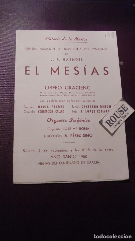 Cat&aacute;logos de M&uacute;sica: PROGRAMA DE MUSICA - J.F. HAENDEL EL MESIAS PRIMERA AUDICION EN BARCELONA DEL ORATORIO , ORFE&Oacute; GRACI