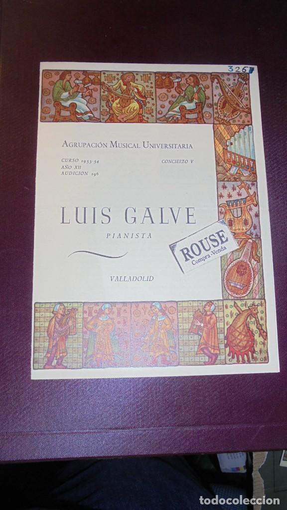Cat&aacute;logos de M&uacute;sica: VALLADOLID - PROGRAMA DE MUSICA  LUIS GALVE pianista  AGRUPACION MUSICAL