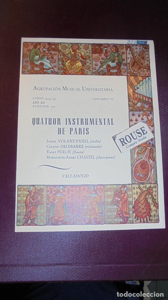 Cat&aacute;logos de M&uacute;sica: VALLADOLID - PROGRAMA DE MUSICA QUATUOR INSTRUMENTAL DE PARIS  AGRUPACION MUSICAL