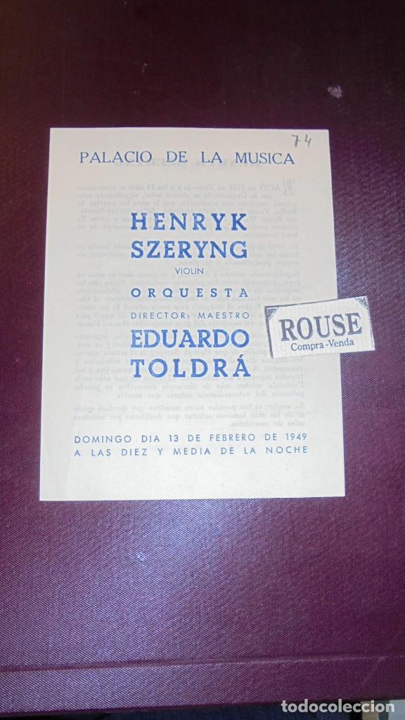 Cat&aacute;logos de M&uacute;sica: PROGRAMA DE MUSICA - HENRYK SKERYNG , EDUARDO TOLDR&Aacute; , PALACIO DE LA MUSICA 13 DE FEBRERO 1949