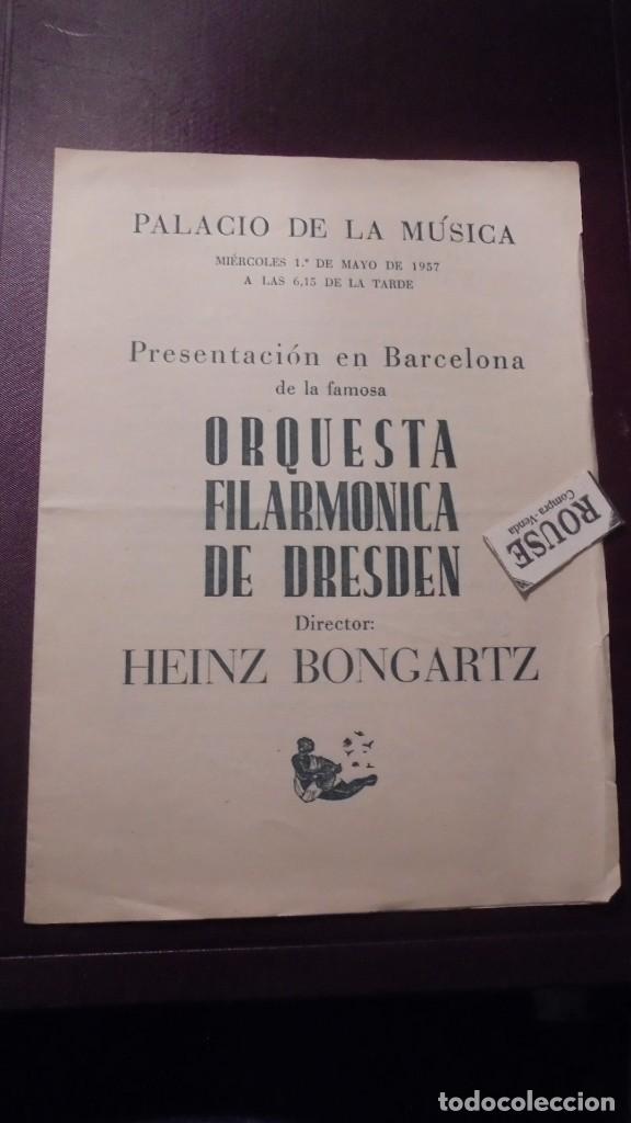 Cat&aacute;logos de M&uacute;sica: PROGRAMA DE MUSICA - ORQUESTA FILARMONICA DE DRESDEN , direct. HEINZ BONGARTZ , PALACIO DE LA MUSICA