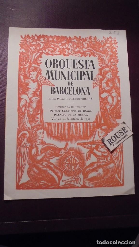 Cat&aacute;logos de M&uacute;sica: PROGRAMA DE M&Uacute;SICA - ORQUESTA MUNICIPAL DE BARCELONA MAESTRO EDUARDO TOLDR&Aacute; TEMP. 1952-53 PRIMER