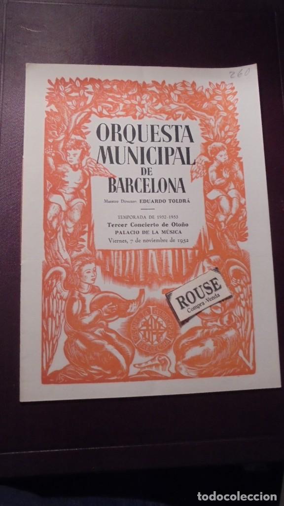 Cat&aacute;logos de M&uacute;sica: PROGRAMA DE M&Uacute;SICA - ORQUESTA MUNICIPAL DE BARCELONA MAESTRO EDUARDO TOLDR&Aacute; TEMP. 1952-53 TERCER