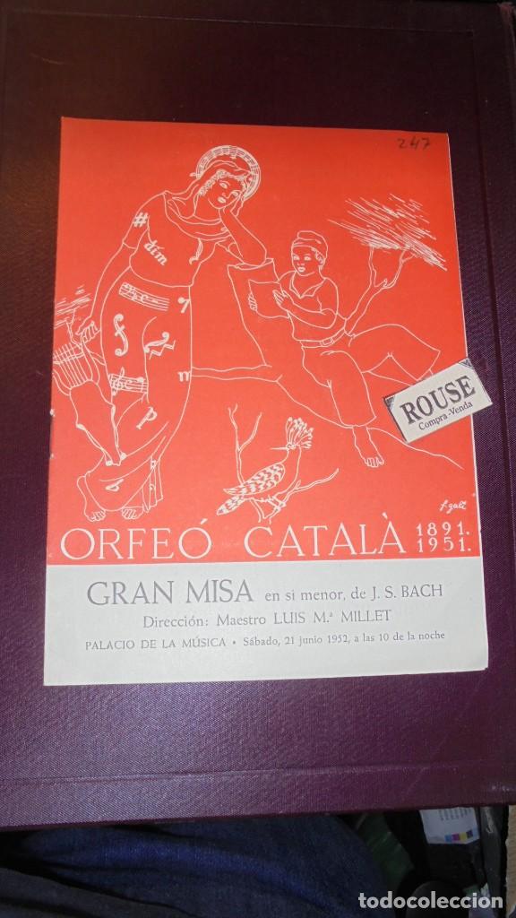 Cat&aacute;logos de M&uacute;sica: PROGRAMA DE MUSICA - ORFE&Oacute; CATAL&Aacute; 1891-1951 GRAN MISA EN SI MENOR DE J.S. BACH DIRET. LUIS M&ordf; MILLET
