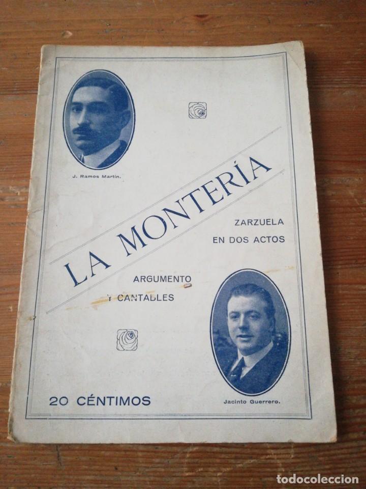 Cat&aacute;logos de m&uacute;sica: Zarzuela. La Monteria. - Foto 1
