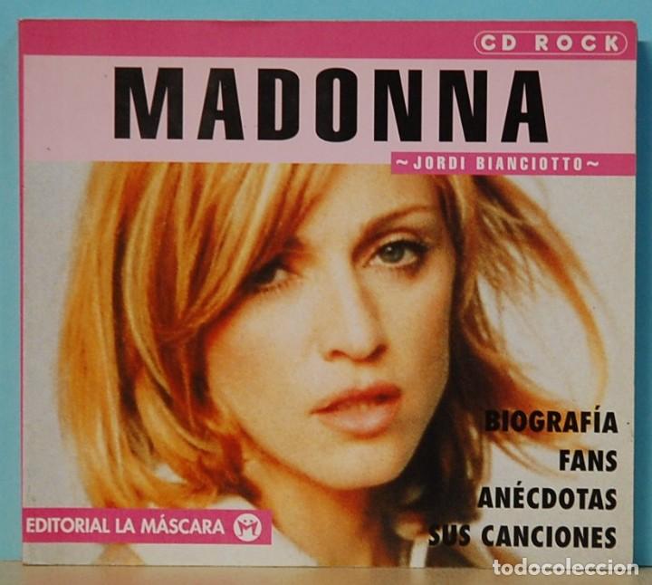 Cat&aacute;logos de M&uacute;sica: LMV - MADONNA. JORDI BIANCIOTTO. EDITORIAL LA MASCARA. COLECCION CD ROCK. 1998