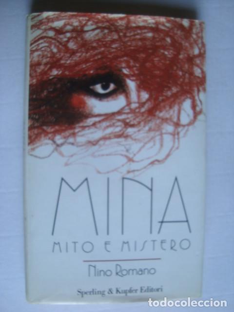 Cat&aacute;logos de M&uacute;sica: MINA. MITO E MISTERIO - NINO ROMANO (SPERLING, 1996). EN ITALIANO. FOTOS.