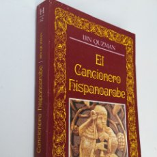 Catálogos de Música: EL CANCIONERO HISPANOÁRABE IBN QUZMAN EDITORA NACIONAL, 1984. Lote 258807320