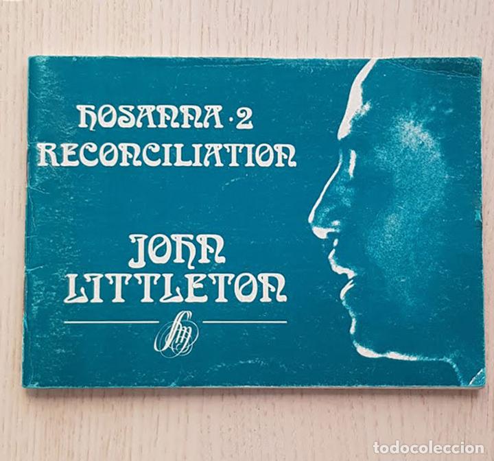 Catalogues de Musique: JOHN LITTLETON. ROSANNA 2. RECONCILIATION - LITTLETON, John (partitions / partituras)