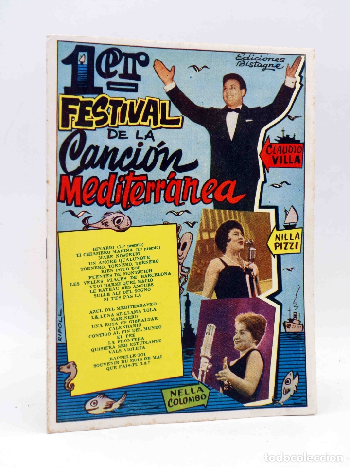Catalogues de Musique: CANCIONERO. 1er PRIMER FESTIVAL DE LA CANCI&Oacute;N MEDITERR&Aacute;NEA. Bistagne, 1959. OFRT
