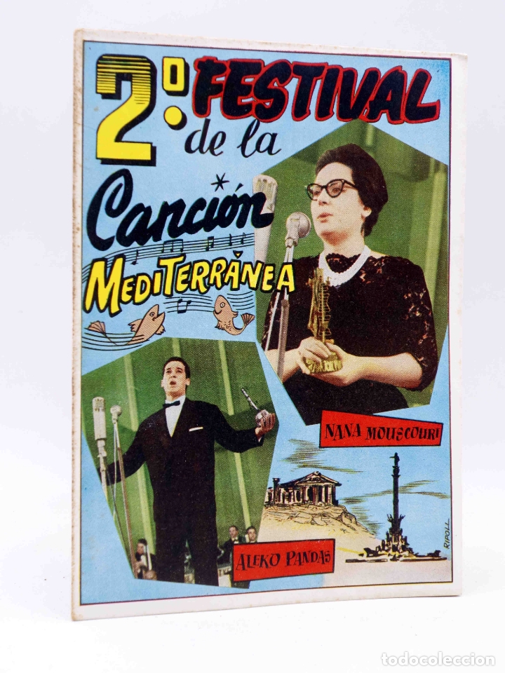 Catalogues de Musique: CANCIONERO. 2&ordf; SEGUNDO FESTIVAL DE LA CANCI&Oacute;N MEDITERR&Aacute;NEA. Bistagne, 1960. OFRT