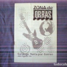 Catálogos de Música: CATALOGO ZONA DE OBRAS JULIO AGOSTO 1995 TEX MEX POPULAR WORLD MUSIC REGGAE 16 PGS