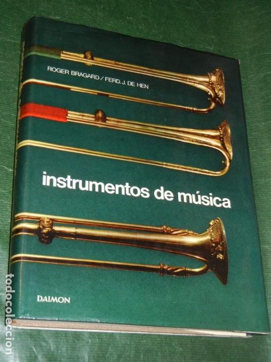 Music Catalogs: INSTRUMENTOS DE M&Uacute;SICA, DE ROGER BRAGARD Y FERD.J. DE HEN, - ED.DAIMON 1975