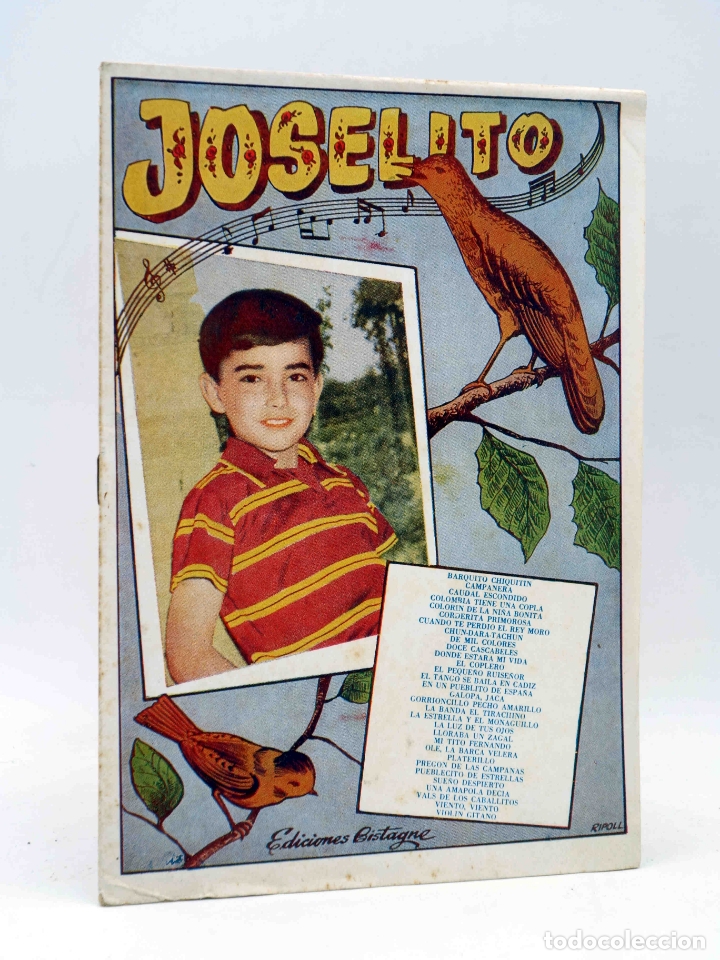 Catalogues de Musique: CANCIONERO. JOSELITO. SUS CANCIONES EN DISCOS R.C.A. Bistagne, 1960. OFRT