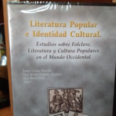 Catálogos de Música: LITERATURA POPULAR E IDENTIDAD CULTURAL, JESÚS CAÑAS MURILLO FCO JAVIER GRANDE QUEJIGO JOSÉ ROSO