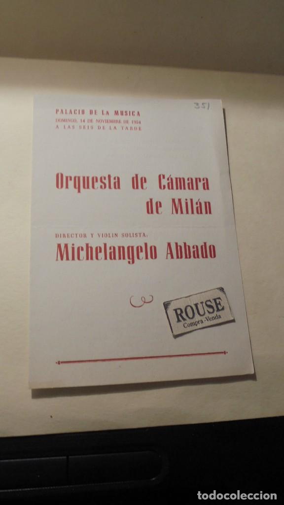 Catalogues de Musique: PROGRAMA MUSICA - PALACIO DE LA M&Uacute;SICA - ORQUESTA DE CAMARA DE MIL&Aacute;N MICHELANGELO ABBADO