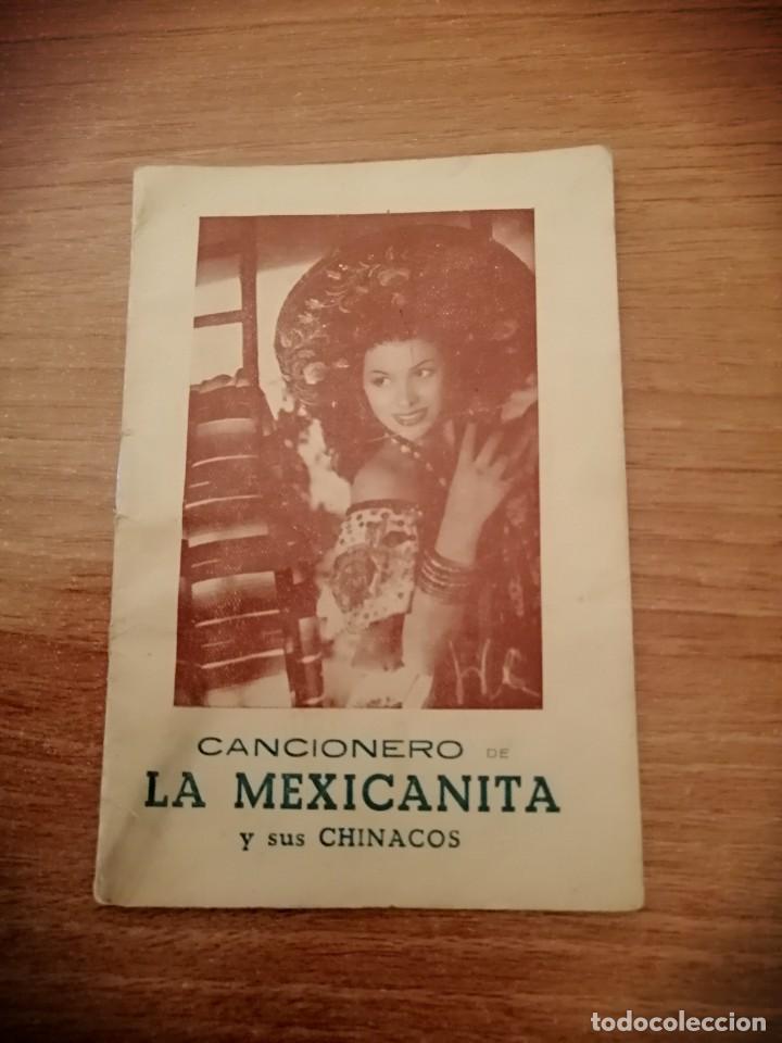 Catalogues de Musique: CANCIONERO DE LA MEXICANITA Y SUS CHINACOS