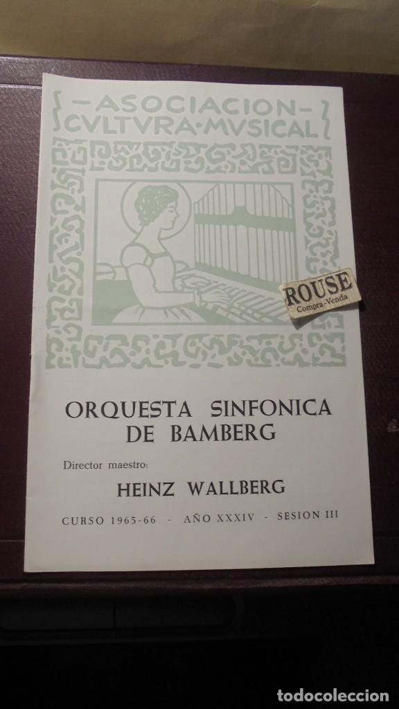Catalogues de Musique: PROGRAMA DE MUSICA - ORQUESTA SINFONICA DE BAMBERG director HEINZ WALLBERG
