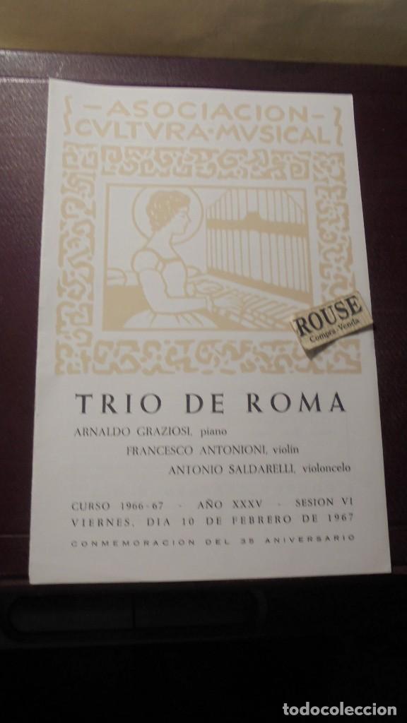 Catalogues de Musique: PROGRAMA DE MUSICA - TRIO DE ROMA , ARNALDO GRAZIOSI , FRANCESCO ANTONIONI , ANTONIO SALDARELLI