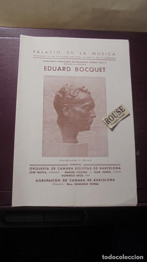 Catalogues de Musique: PROGRAMA DE MUSICA PALACIO DE LA MUSICA CONCIERTO INAGURAL CURSO 1961-62 DEDICADO A EDUARDO BOCQUET