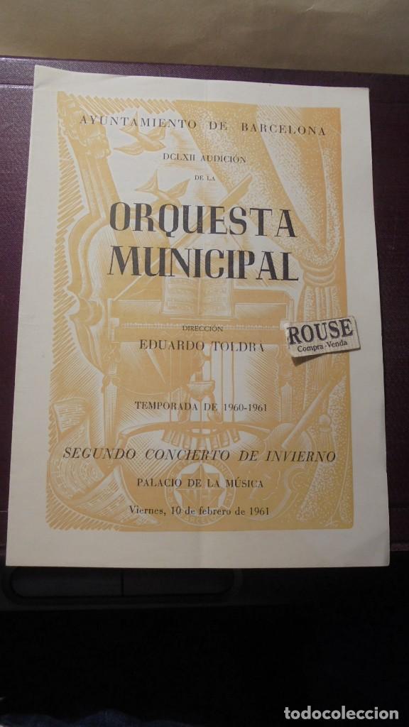 Catalogues de Musique: PROGRAMA DE MUSICA - DCLXII AUDICION DE LA ORQUESTA MUNICIPAL,EDUARDO TOLDRA  TEMP. 1960-61 SEGUNDO