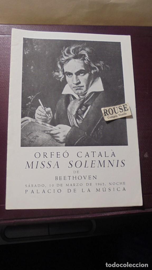 Cat&aacute;logos de M&uacute;sica: PROGRAMA DE MUSICA - ORFE&Oacute; CATAL&Agrave; CMLXVII AUDICI&Oacute;N MISSA SOLEMNIS LUDWIG VAN BEETHOVEN